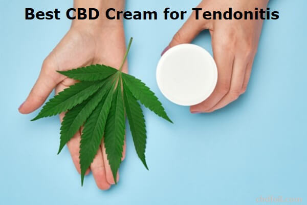 10 Best CBD Cream for Tendonitis